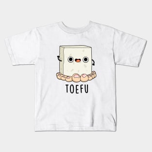 Toe-fu Cute Tofu Pun Kids T-Shirt